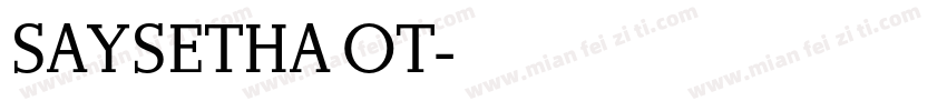 SAYSETHA OT字体转换